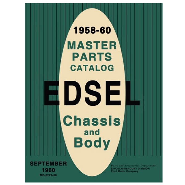 New Part! Edsel Master Parts List for 19581960 Edsel CarBuff Network